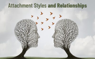 Attachment Styles and Relationships: Understanding the Blueprint of Human Connection